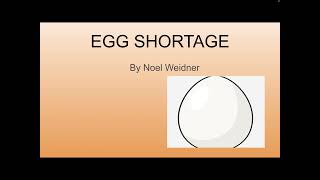 Egg Shortage 2nd Place Winner  Noel W [upl. by Narhem]