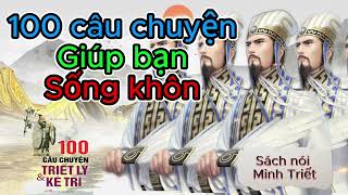 Sách nói  100 câu chuyện triết lý và kẻ trí Bí mật được tiết lộ  Sách nói Minh Triết [upl. by Assenav]