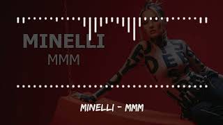 Minelli  MMM [upl. by Casaleggio75]