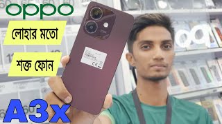 Oppo A3x Bangla Review✅Durability Test  45w6s zen 1 Oppo mobile phone price in Bangladesh 2024 [upl. by Ateekal]