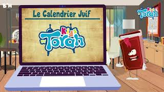 Le calendrier Juif avec MY TORAH KIDS [upl. by Annairb]