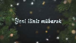 Yeni İliniz Mübarək Olsun [upl. by Olram]