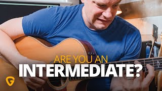 Are you an intermediate guitar player Here’s how to know [upl. by Naivaj]