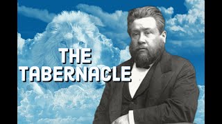 The Tabernacle  Without the Camp  Charles Spurgeon Sermon CH Spurgeon  Christian Audiobook [upl. by Cicenia946]