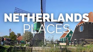 10 Best Places to Visit in the Netherlands  Travel Video [upl. by Ymmot]