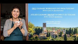 Culinary Workshop from Tuscany with Giulia  Atelier culinaire enToscane avec Giulia 🥳 [upl. by Uaerraj433]