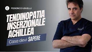 Tendinopatia inserzionale achillea ecco cosa deve sapere [upl. by Vinson]