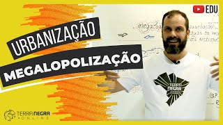 Urbanização  Megalopolização [upl. by Ayahc]