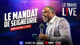 Le Mandat de Seigneurie  Grand Live Apôtre Alain Patrick TSENGUE [upl. by Isabel]