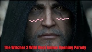 【MAD】The Witcher 3 Wild Hunt Anime Opening [upl. by Enert]