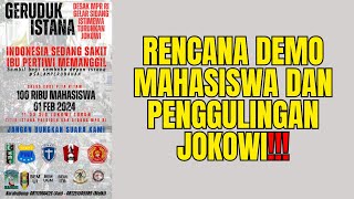 Rencana Demo Mahasiswa Dan Penggulingan Jokowi [upl. by Eelir811]