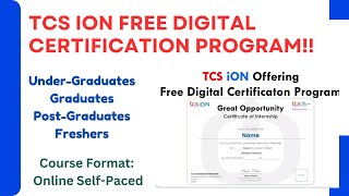 TCS iON Offering Free Digital Certification Program for Graduates  Postgraduates  Freshers [upl. by Aicenav]