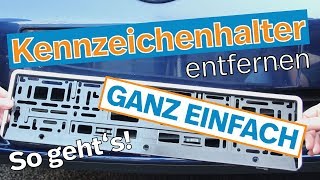 Kennzeichenhalter entfernen so gehts I Kennzeichenboxde [upl. by Steep140]