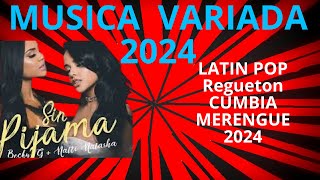 MIX MUSICA VARIADA 2024 ✨LO MÁS ACTUAL  POP REGGAETON CUMBIA SALSA MERENGUE ✨Studio Red Music [upl. by Lyndsie327]