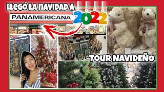 Lo Más Nuevo De PANAMERICANA  TENDENCIAS NAVIDEÑAS 2022  TOUR NAVIDEÑO POR PANAMERICANA 2022 Nelu [upl. by Yereffej]