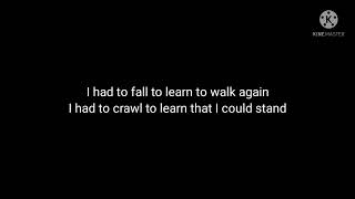 Bad Wolves Learn to walk again lyrics [upl. by Cirnek813]