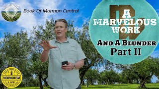 Hebrew Evidence for The Book of Mormon  A Marvelous Work amp A Blunder  Part 2 [upl. by Boylston]