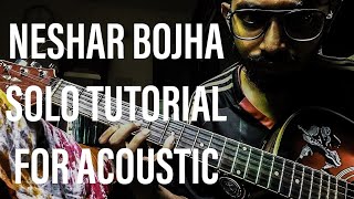 Neshar Bojha  Popeye Bangladesh  Solo Tutorial Acoustic popeye nesharbojha guitarlesson solo [upl. by Htrahddis]