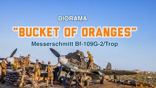 Diorama «Bucket of oranges”Messerschmitt Bf109G2 TropBattle for North Africa “Trumpeter” 132 [upl. by Gussman465]