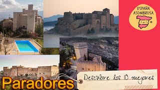 10 Paradores Inolvidables [upl. by Etterual962]