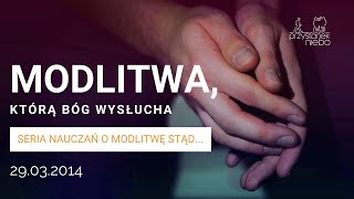 modlitwa którą Bóg wysłucha  leszek warachowski [upl. by Karita]