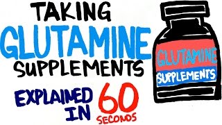 Glutamine Supplements Explained in 60 Seconds  Should You Take It [upl. by Siladnerb503]