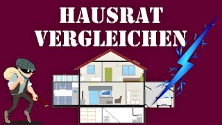 Was kann die Hausratversicherung alles absichern 🏡 Tutorial Hausrat vergleichen Versicherung [upl. by Schaefer]