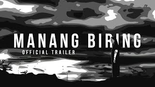 MANANG BIRING 2015  C1 Originals Trailer  Erlinda Villalobos Animation Dramaa [upl. by Kindig]