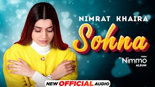 SohnaOfficial Audio Nimrat Khaira  Gifty  J Statik  Latest Punjabi Songs 2022  Speed Records [upl. by Mohorva]