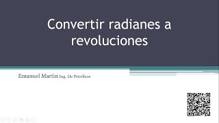 CONVERTIR DE PI RADIANES A REVOLUCIONES y DE REVOLUCIONES A RADIANES ejercicios resueltos [upl. by Arraeic]