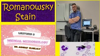 8 General microbiology lecture 8 Basic Bacteriology ROMANWASKY STAIN amp THE RELATED OTHER STAINS [upl. by Nahgem]