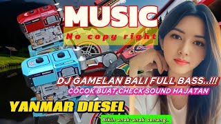 Dj Gamelan Bali Full Bass  Cocok buat check Sound [upl. by Ecirum502]