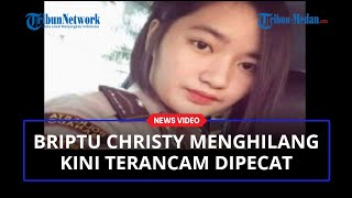 POLWAN Briptu Christy Menghilang dan Tinggalkan Tugas DPO oleh pihak Kepolisian amp Terancam Dipecat [upl. by Brigg441]