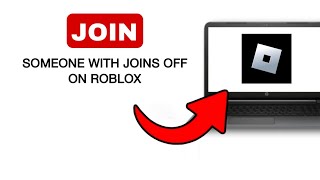 How To Join Someone With Joins Off In Roblox  2024 Quick And Easy [upl. by Cann]