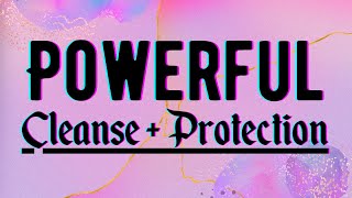 POWERFUL Cleanse  Protection  Cleansing Subliminal  Cleanse and Protect Your AuraEnergy [upl. by Callery577]