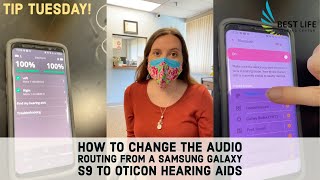 How To Change The Audio Routing From An Android To Oticon Hearing Aids  Best Life Hearing Center [upl. by Navannod]