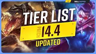 NEW UPDATED TIER LIST for PATCH 144  League of Legends [upl. by Attemaj]