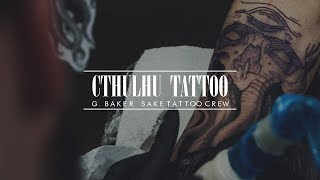 Cthulhu Tattoo by G baker SakeTattooCrew [upl. by Ytirahc]