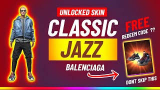 How to Get Classic Jazz Balenciaga Bundle Free Fire [upl. by Lerak854]