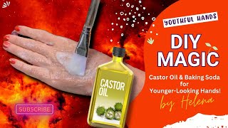 DIY Magic Castor Oil amp Baking Soda for YoungerLooking Hands [upl. by Retsevel]