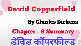 Chapter  9 of David Copperfield by Charles Dickens  Summary and explanation  in Hindi [upl. by Lennor]