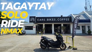 Nmax Solo Adventure Conquering Tagaytay On Two Wheels [upl. by Mort]