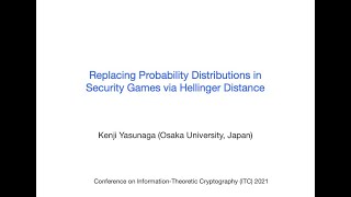 2021 ITC Conference Replacing Probability Distributions in Security Games via Hellinger Distance [upl. by Yknarf]