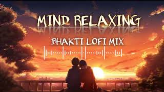 mind relaxing lofi krishna bhajanlofi bhaktilofi krishna devotionalsong mindrelaxingflutemusic [upl. by Eelannej]