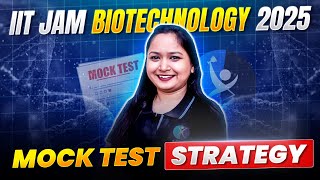 IIT JAM Biotechnology Preparation Strategy 2025 amp Top Mock Test Tips [upl. by Dowell]