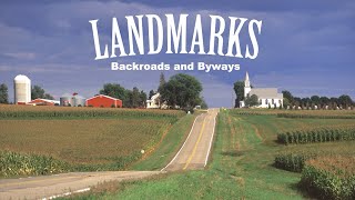 LANDMARKS Backroads and Byways  FULL EPISODE [upl. by Adnauq507]