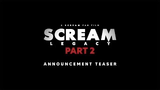 Scream Legacy  Part 2 Announcement Teaser [upl. by Kenley667]