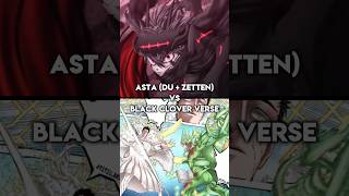 Asta FP vs Black Clover Verse wis wisedit blackclover [upl. by Nigem]