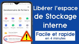 Libérer lespace de Stockage interne de son téléphone facile et rapide Partie I [upl. by Silliw302]