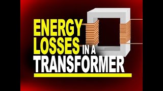 TRANSFORMER  Energy Loss कम पढ़े जयादा समझे correct लिखें  कैसे [upl. by Willett]